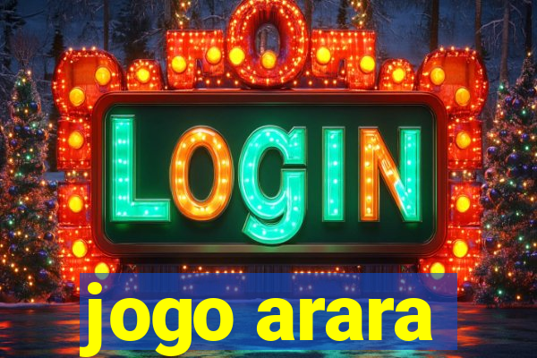 jogo arara